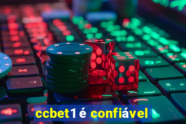 ccbet1 é confiável