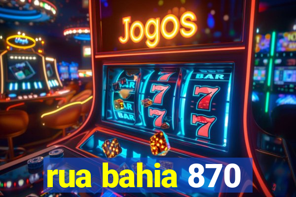 rua bahia 870