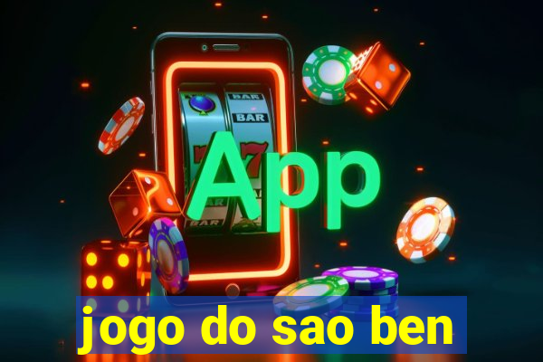 jogo do sao ben