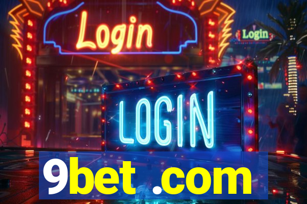 9bet .com