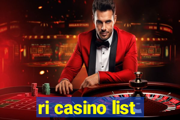 ri casino list