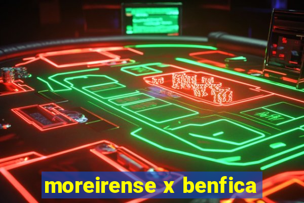 moreirense x benfica