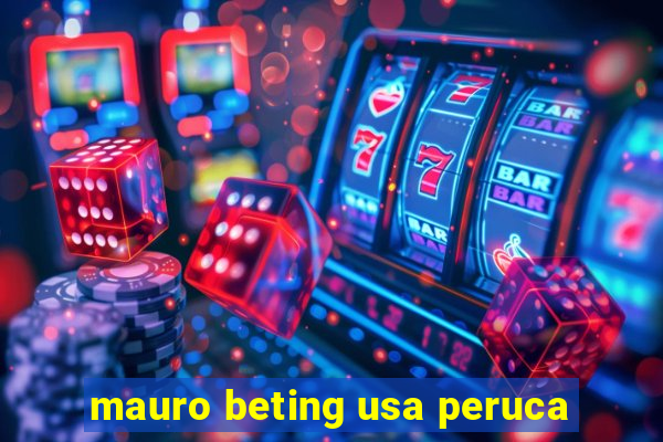 mauro beting usa peruca