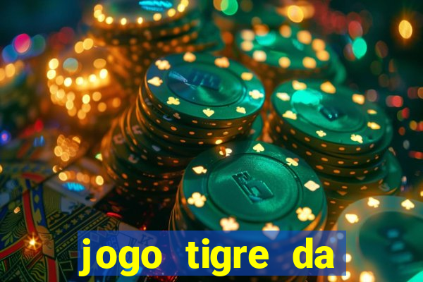 jogo tigre da sorte é confiável