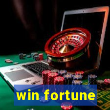 win fortune