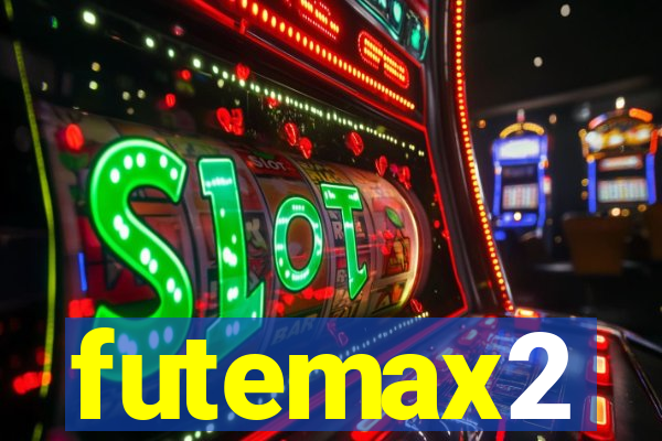 futemax2