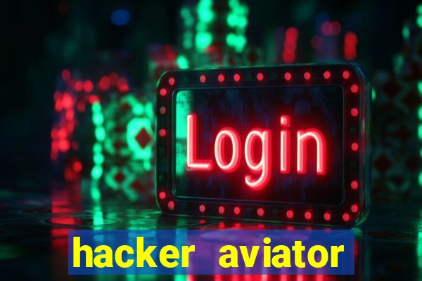 hacker aviator aposta ganha