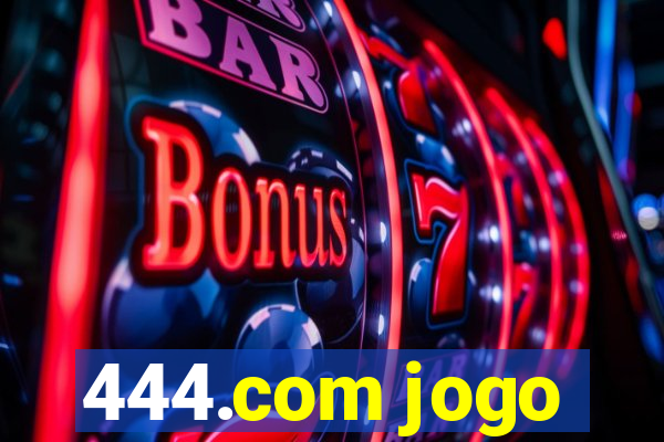 444.com jogo