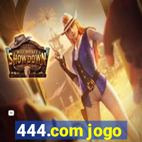 444.com jogo