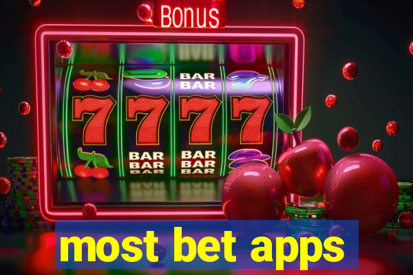 most bet apps