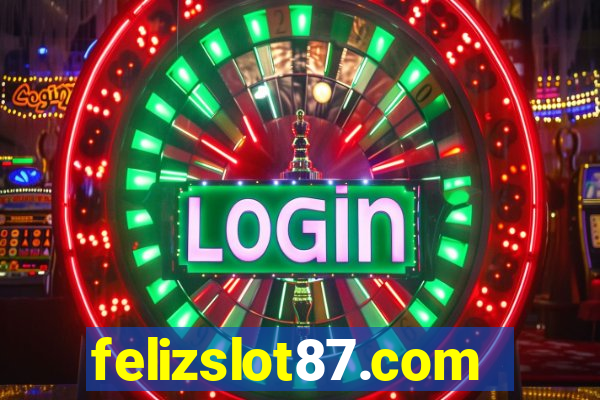 felizslot87.com