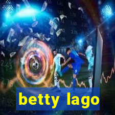 betty lago