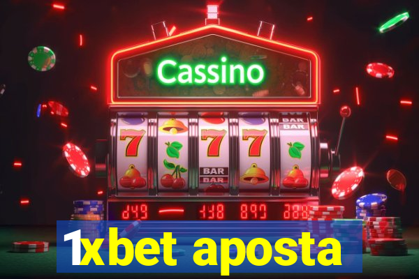 1xbet aposta