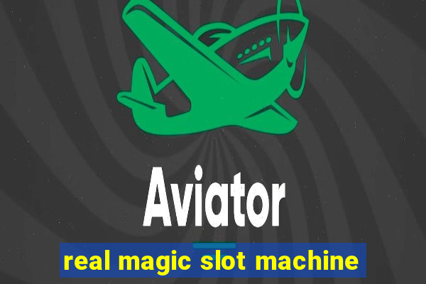 real magic slot machine