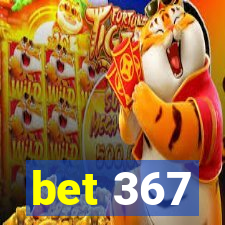 bet 367