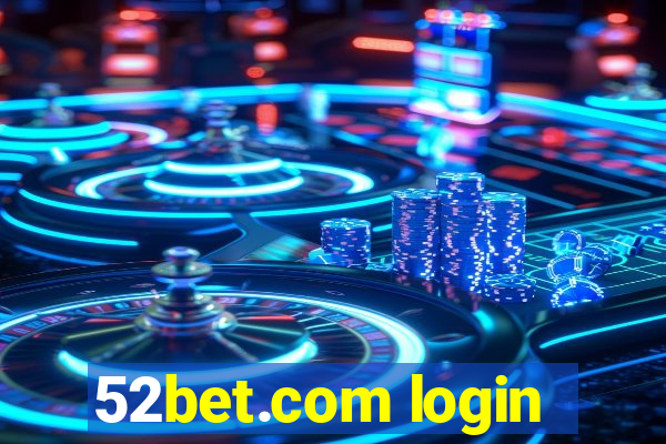 52bet.com login