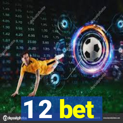 1 2 bet