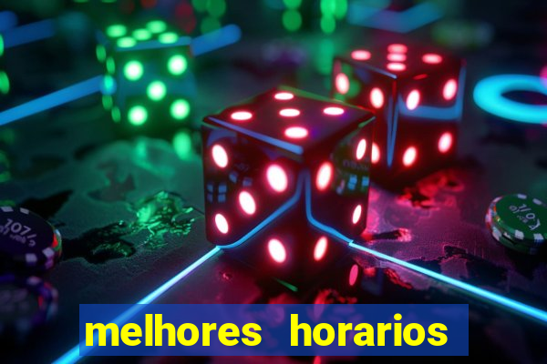 melhores horarios para jogar slots