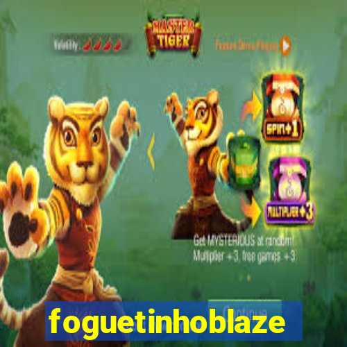 foguetinhoblaze