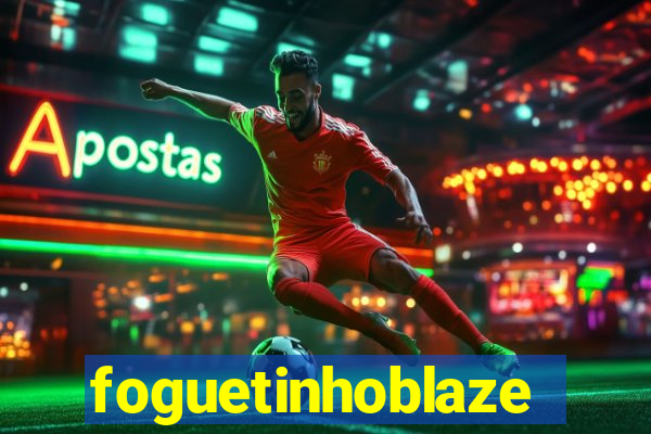 foguetinhoblaze