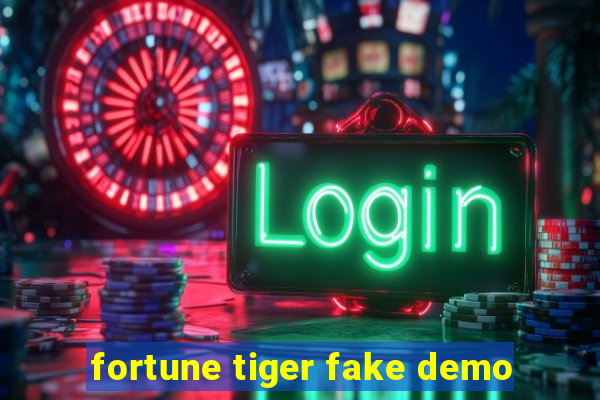 fortune tiger fake demo