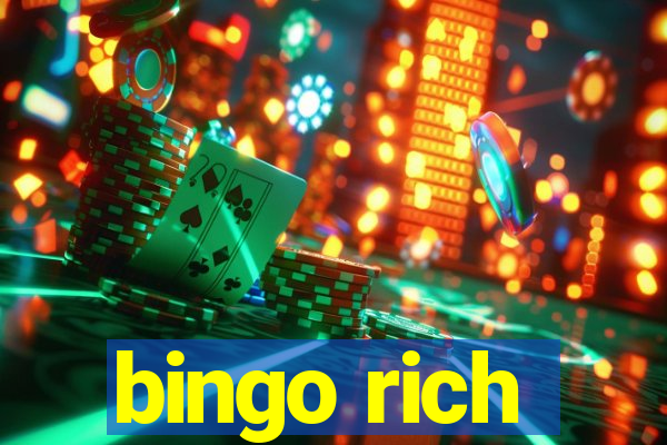 bingo rich