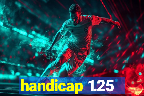 handicap 1.25