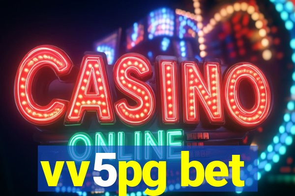 vv5pg bet