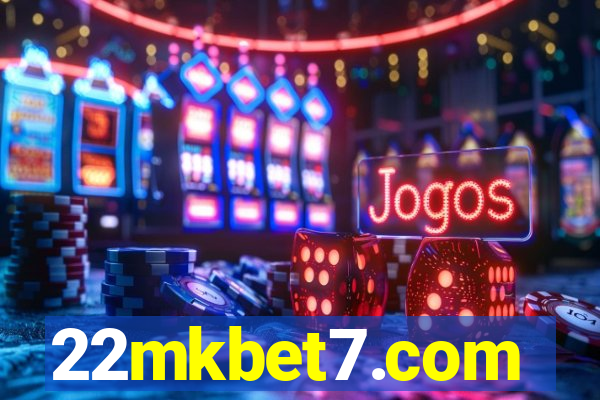 22mkbet7.com