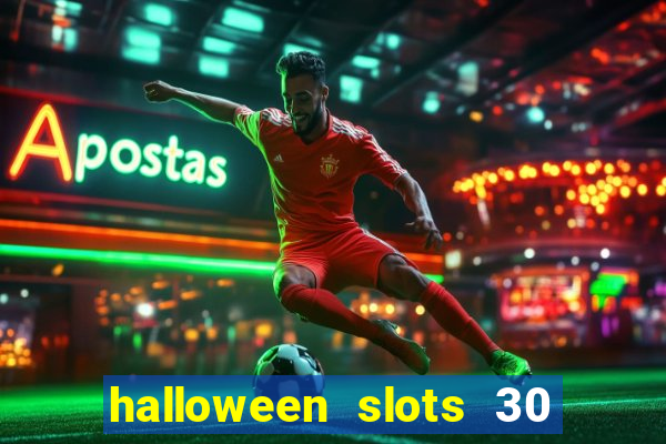 halloween slots 30 linhas mod apk