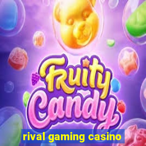 rival gaming casino