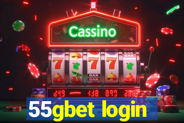 55gbet login