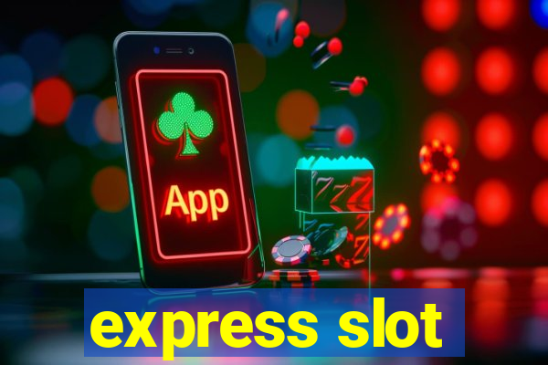 express slot