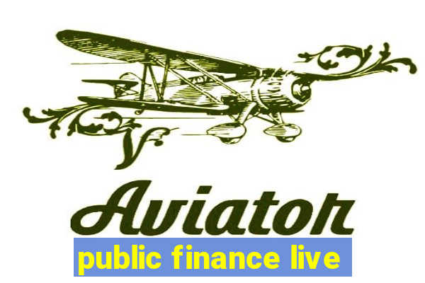 public finance live