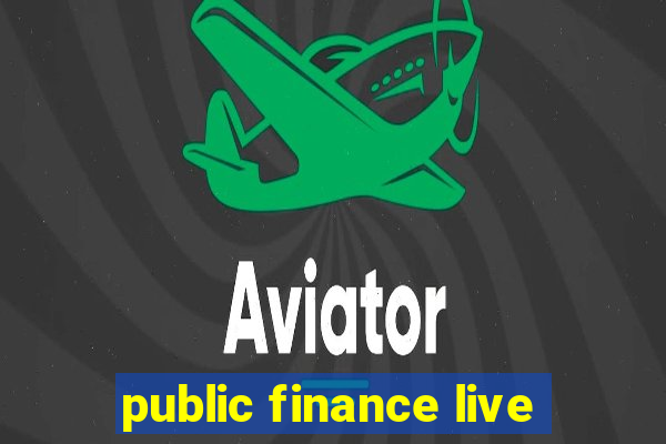 public finance live