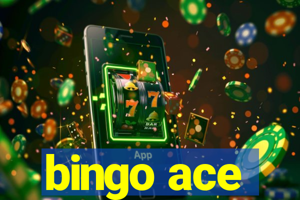 bingo ace