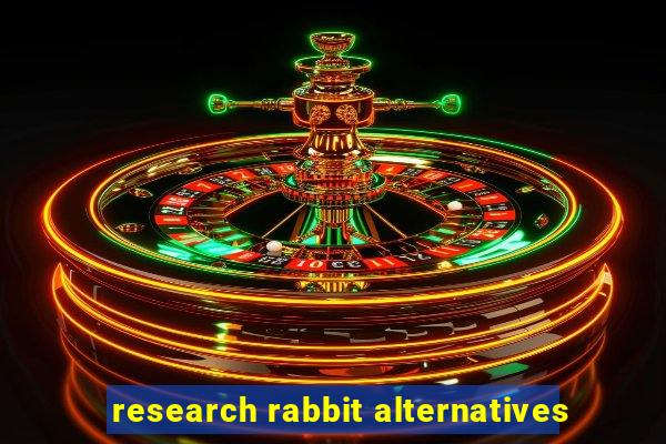 research rabbit alternatives