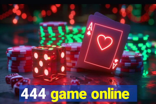 444 game online