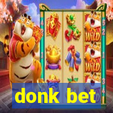 donk bet