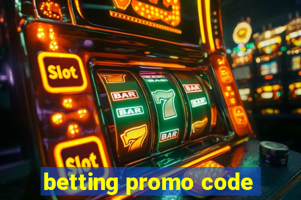 betting promo code