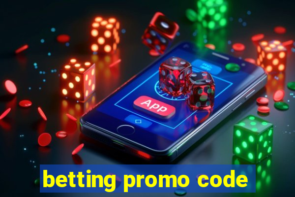 betting promo code