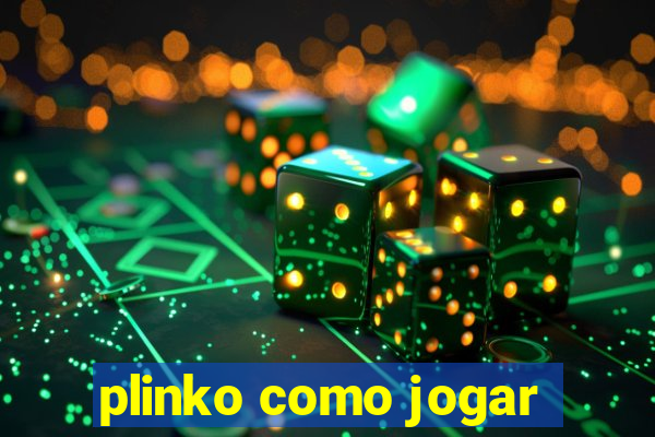 plinko como jogar