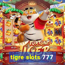 tigre slots 777