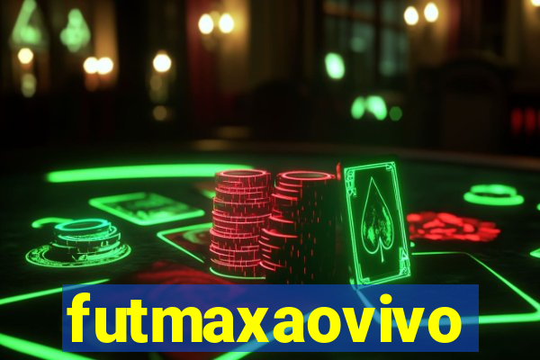 futmaxaovivo