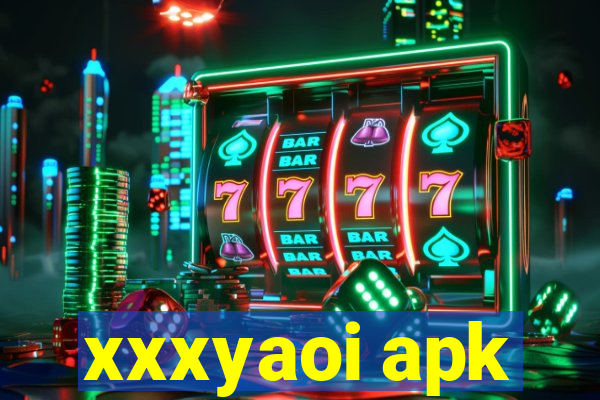 xxxyaoi apk