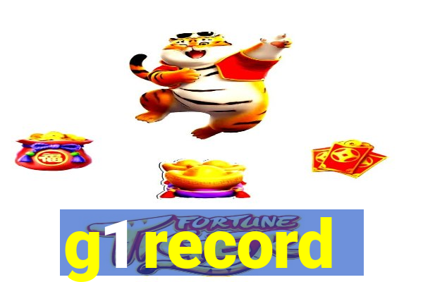 g1 record