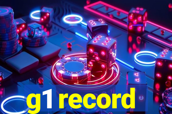 g1 record