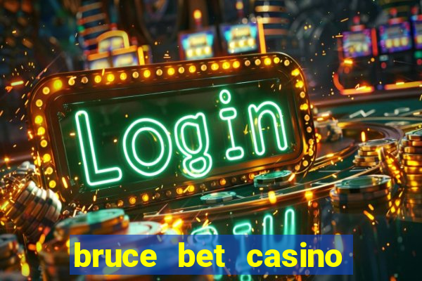 bruce bet casino no deposit bonus