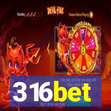 316bet