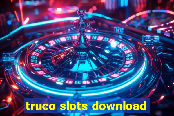 truco slots download